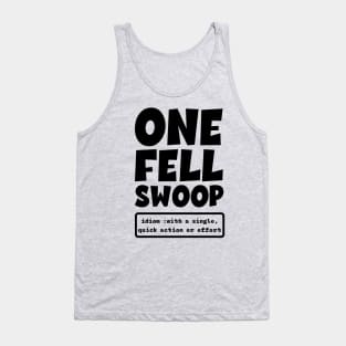 One Fell Swoop Definition Tank Top